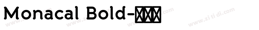 Monacal Bold字体转换